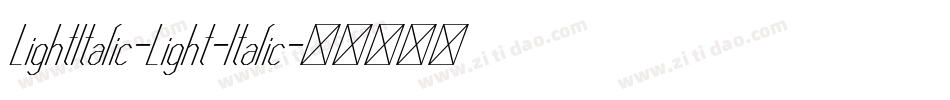 LightItalic-Light-Italic字体转换