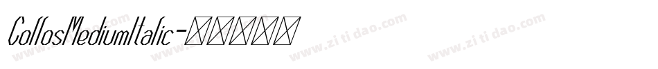 CollosMediumItalic字体转换