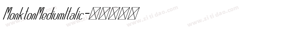MonktonMediumItalic字体转换