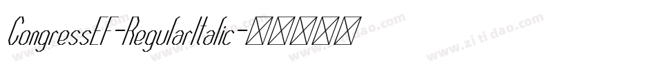 CongressEF-RegularItalic字体转换