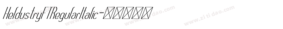 HeldustryFTRegularItalic字体转换
