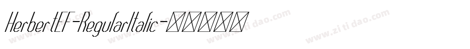HerbertEF-RegularItalic字体转换