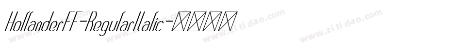 HollanderEF-RegularItalic字体转换