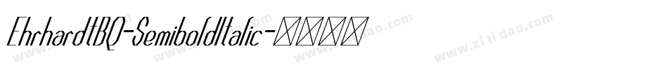 EhrhardtBQ-SemiboldItalic字体转换