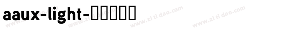 aaux-light字体转换