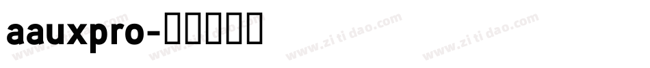 aauxpro字体转换