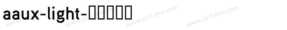 aaux-light字体转换