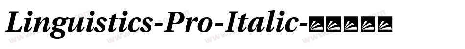 Linguistics-Pro-Italic字体转换