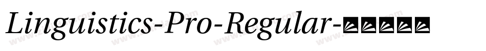 Linguistics-Pro-Regular字体转换