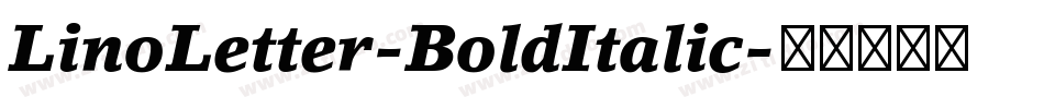 LinoLetter-BoldItalic字体转换