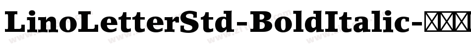 LinoLetterStd-BoldItalic字体转换