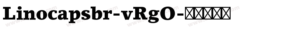 Linocapsbr-vRgO字体转换