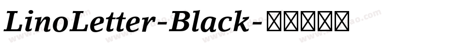 LinoLetter-Black字体转换