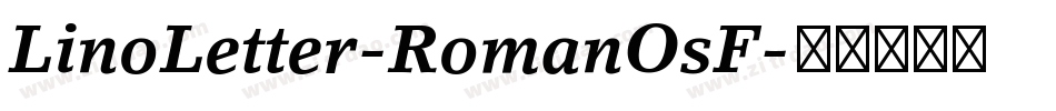 LinoLetter-RomanOsF字体转换