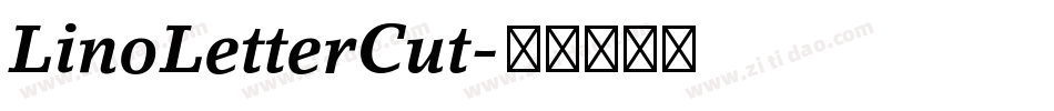 LinoLetterCut字体转换