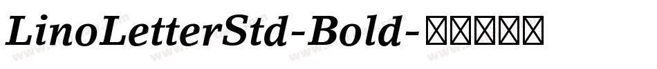 LinoLetterStd-Bold字体转换