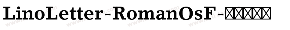 LinoLetter-RomanOsF字体转换