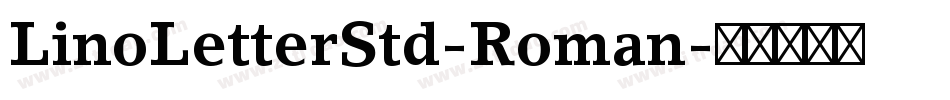 LinoLetterStd-Roman字体转换