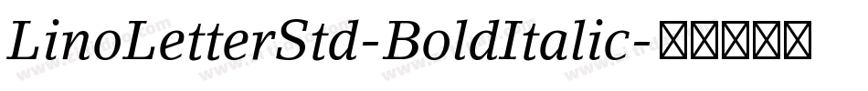 LinoLetterStd-BoldItalic字体转换