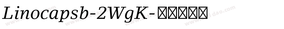 Linocapsb-2WgK字体转换