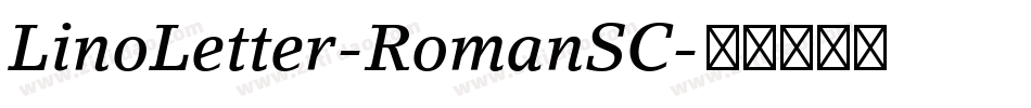 LinoLetter-RomanSC字体转换
