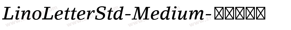 LinoLetterStd-Medium字体转换