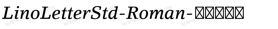 LinoLetterStd-Roman字体转换