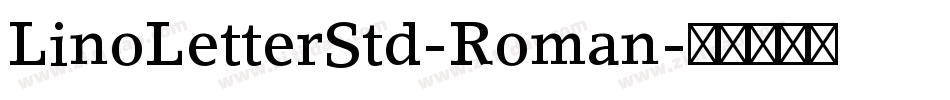 LinoLetterStd-Roman字体转换