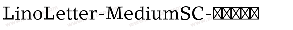LinoLetter-MediumSC字体转换