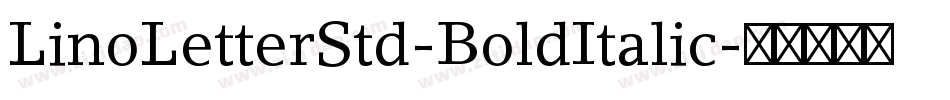 LinoLetterStd-BoldItalic字体转换
