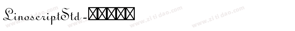 LinoscriptStd字体转换
