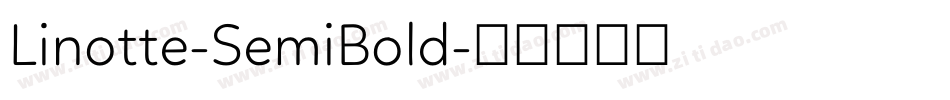 Linotte-SemiBold字体转换