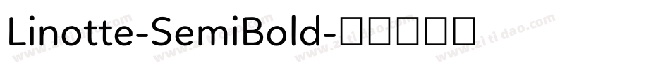 Linotte-SemiBold字体转换