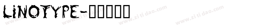 linotype字体转换