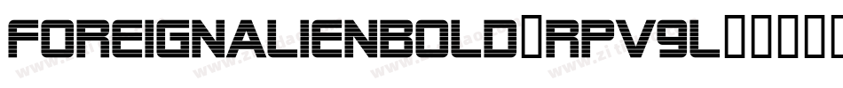 ForeignAlienBold-Rpv9l字体转换