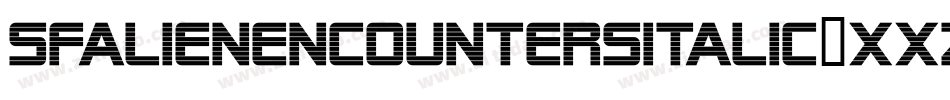 SfAlienEncountersItalic-XXzg字体转换 SfAlienEncountersItalic-XXzg字体转换