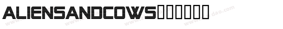 aliensandcows字体转换