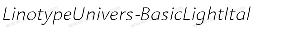 LinotypeUnivers-BasicLightItalic字体转换