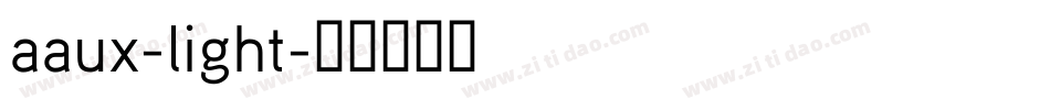 aaux-light字体转换