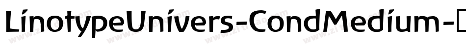 LinotypeUnivers-CondMedium字体转换