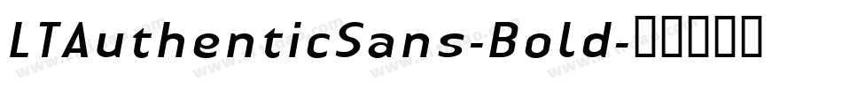 LTAuthenticSans-Bold字体转换