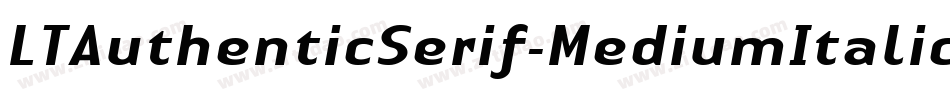 LTAuthenticSerif-MediumItalic字体转换