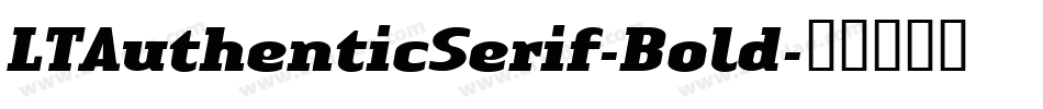 LTAuthenticSerif-Bold字体转换