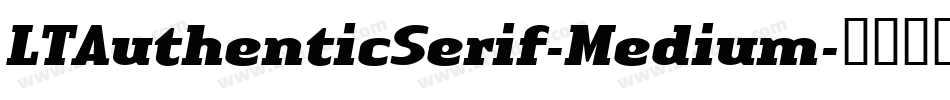 LTAuthenticSerif-Medium字体转换