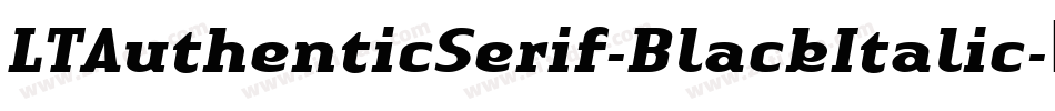 LTAuthenticSerif-BlackItalic字体转换
