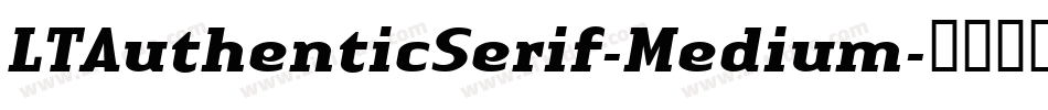 LTAuthenticSerif-Medium字体转换