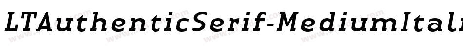 LTAuthenticSerif-MediumItalic字体转换