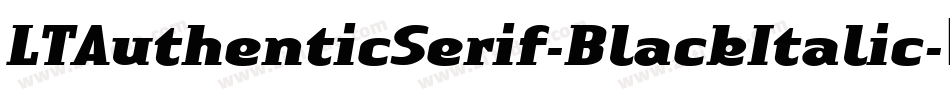LTAuthenticSerif-BlackItalic字体转换