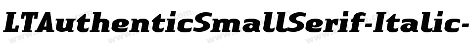 LTAuthenticSmallSerif-Italic字体转换