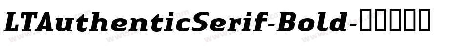 LTAuthenticSerif-Bold字体转换